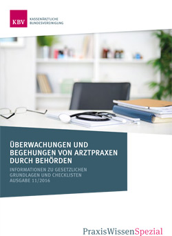 Überwachungen und Begehungen von Arztpraxen durch Behörden