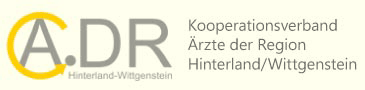 A.DR - Kooperationsverband Ärzte der Region Hinterland und Wittgenstein A.DR - Kooperationsverband Ärzte der Region Hinterland und Wittgenstein